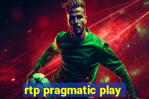 rtp pragmatic play